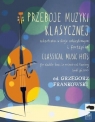 Przeboje muzyki klasycznej na kontrabas... Grzegorz Frankowski