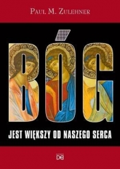 Bóg jest większy od naszego serca