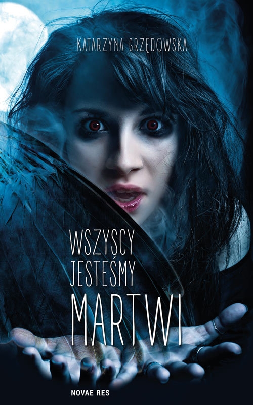 Wszyscy jesteśmy martwi