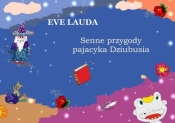 Senne przygody pajacyka Dziubusia - Eve Lauda