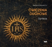 Ćwiczenia duchowe Synteza - Wacław Królikowski
