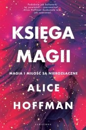 Księga magii - Hoffman Alice