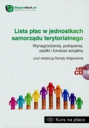 Lista płac w jednostkach samorządu terytorialnego + CD - <br />