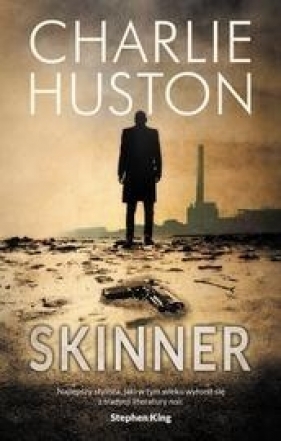 Skinner - Huston Charlie