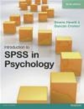 Introduction to SPSS Statistics in Psychology Duncan Cramer, Dennis Howitt