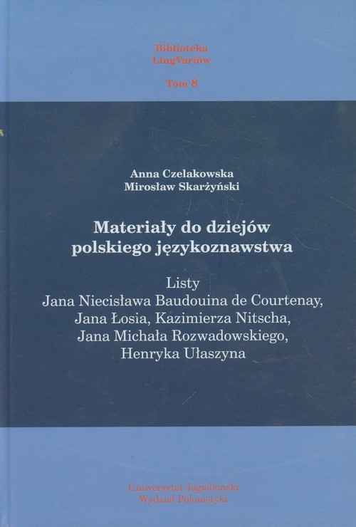 Materiały do dziejów polskiego językoznawstwa