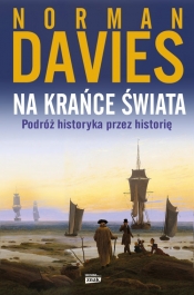 Na krańce świata (Uszkodzona okładka) - Norman Davies
