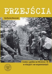 Przejścia - Bartłomiej Noszczak