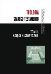 Teologia Starego Testamentu T.2 - Mariusz Rosik