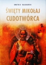 Święty Mikołaj Cudotwórca , Bajukański Anatolij