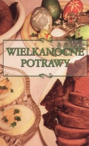 Wielkanocne potrawy - Elżbieta Adamska