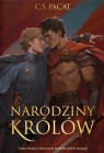 Narodziny królów. Zniewolony książę. Tom 3 (ilustrowane brzegi) C.S. Pacat