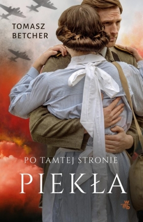 Po tamtej stronie piekła - Betcher Tomasz