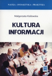 Kultura informacji - Kisilowska Małgorzata