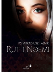 Rut i Noemi - Arkadiusz Paśnik