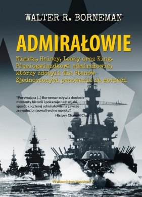 Admirałowie - Walter R. Borneman