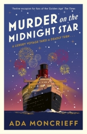 Murder on the Midnight Star - Ada Moncrieff