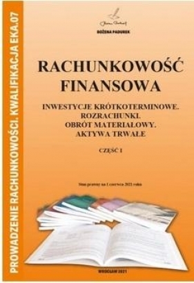 Rachunkowość Finansowa część I PADUREK - Bożena Padurek