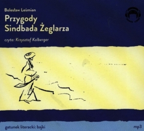 Przygody Sindbada Żeglarza (Audiobook) - Bolesław Leśmian