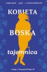 Kobieta Boska tajemnica Joachim Badeni, Judyta Syrek