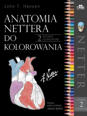 Anatomia Nettera do kolorowania - John T. Hansen