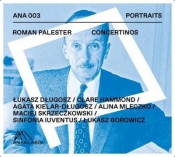 Roman Palester. Concertinos CD - Opracowanie zbiorowe
