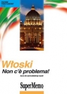 Włoski Non c'e problema! Podręcznik i audiokurs MP3 Kurs do samodzielnej