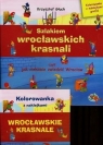 Szlakiem wrocławskich krasnali + Kolorowanka z naklejkami  Głuch Krzysztof