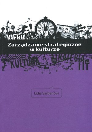 Zarządzanie strategiczne w kulturze