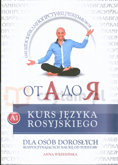 Od A do JA Kurs Języka Rosyjskiego A1 + CD