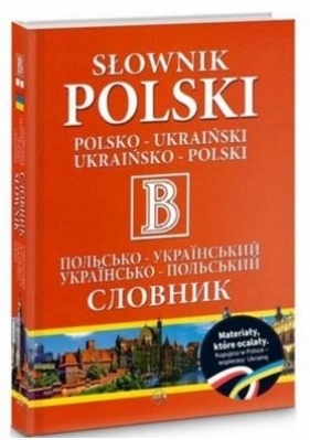 Słownik polsko-ukraiński i ukraińsko-polski - Opracowanie zbiorowe