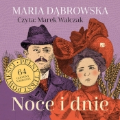 Noce i dnie (Audiobook) - Maria Dąbrowska