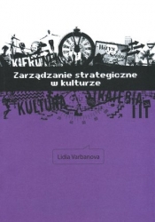Zarządzanie strategiczne w kulturze - Varbanova Lidia