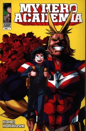 My Hero Academia, Vol. 1 - Kōhei Horikoshi