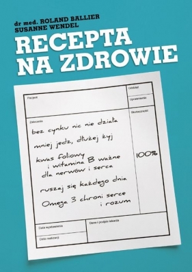 Recepta na zdrowie - Ballier Roland, Wendel Susanne