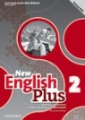 New English Plus 2 Materiały ćwiczeniowe (wersja podstawowa 2016) Praca zbiorowa