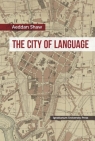 The City of Language An Exploration of Different Accounts of Language Aeddan Shaw