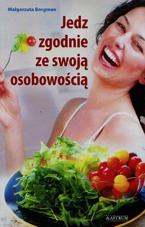 Jedz zgodnie ze swoją osobowością