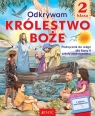 Odkrywam królestwo Boże. Religia - podręcznik do 2. klasy szkoły podstawowej z wersją multimedialną