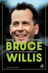 Bruce Willis. Bohater kina hollywoodzkiego Sean OConnel .