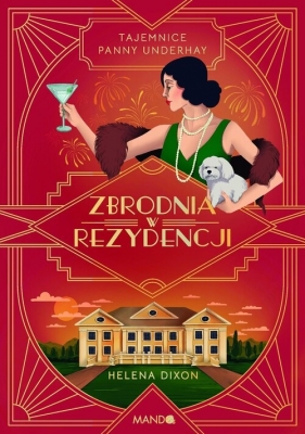 Zbrodnia w rezydencji - Helena Dixon
