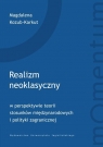 Realizm neoklasyczny w perspektywie teorii stosunków międzynarodowych i Magdalena Kozub-Karkut