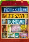 Wierszyki domowe. Sześć i pół tuzinka wierszyków Rusinka Michał Rusinek, Joanna Rusinek