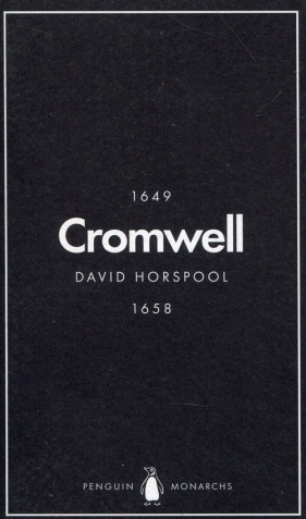 Oliver Cromwell - David Horspool