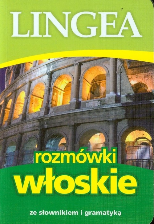 Rozmówki włoskie ze słownikiem i gramatyką