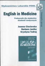 English in medicine - Barbara Jenike, Krystyna Tudruj, Joanna Ciecierska