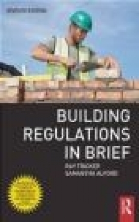 Building Regulations in Brief Ray Tricker, Samantha Alford