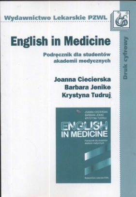 English in medicine - Joanna Ciecierska, Barbara Jenike, Krystyna Tudruj