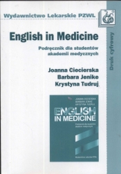 English in medicine - Ciecierska Joanna, Jenike Barbara, Tudruj Krystyna