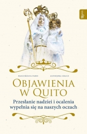 Objawienia w Quito - Agnieszka Gracz, Małgorzata Pabis